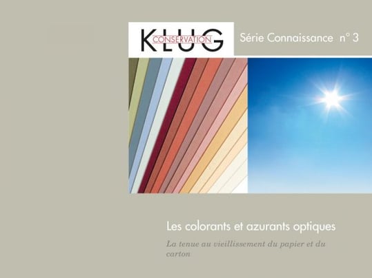 Série connaissance no. 3 - Les colorants et azurants optiques